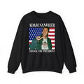 Adam Sandler Chance The President sweatshirt, Adam Sandler sweatshirt, Adam Sandler Sweatshirt T-Shirts, Hoodie