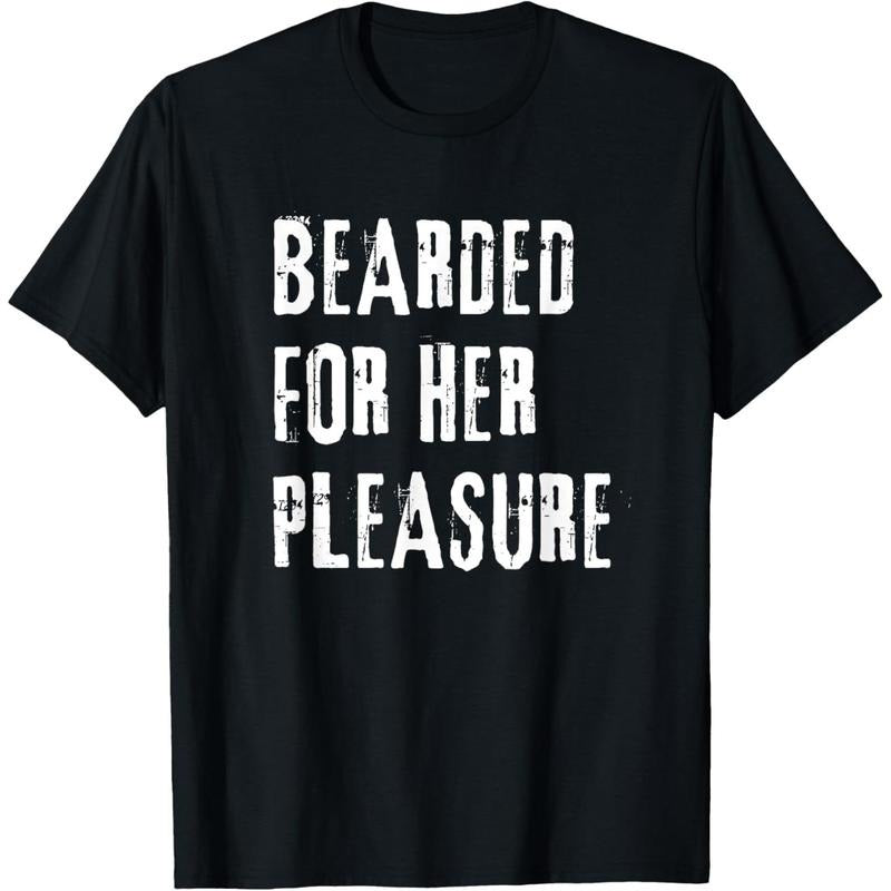 Adult Humor Bearded for Her Pleasure Naughty Dirty Jokes Men T-Shirt made in usa Hoodie, Sweatshirt | GrindPrints.com