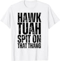 Adult Humor Shirts, 4th of July Patriotic USA Hawk Tuah Spit on that Thing T-Shirt Cotton Casual Classic Hoodie, Sweatshirt