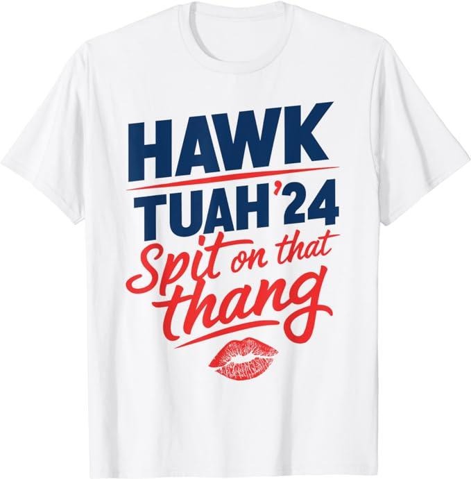 Humor Shirts Hawk Tuah 24 Spit That Thang Hawk Tuah 2024 Hawk Tush Menswear Classic Casual Cotton T-Shirts, Hoodie, Sweatshirt