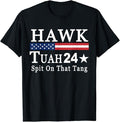 Adult Humor Shirts, Hawk Tuah 24 Spit On That Thang Quote Girls T-Shirt Top Casual Unisex Comfort Cotton Hoodie, Sweatshirt