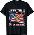 Adult Humor Shirts, Us Flag Hawk Tuah 24 Spit On That Thang Funny Memes Hawks T-Shirt Classic Top Casual Cotton Hoodie,...