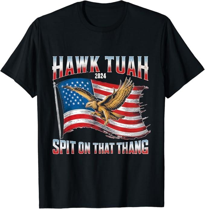 Adult Humor Shirts, Us Flag Hawk Tuah 24 Spit On That Thang Funny Memes Hawks T-Shirt Classic Top Casual Cotton Hoodie,...