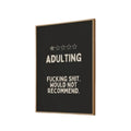 Adulting Black Art Print, Adulting Print, Rude Print, Rude Poster, Trendy Print, Gifts For Women Sister Wall Art, Poster...