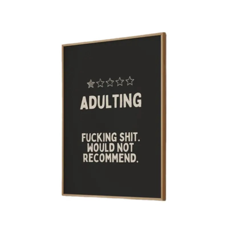 Adulting Black Art Print, Adulting Print, Rude Print, Rude Poster, Trendy Print, Gifts For Women Sister Wall Art, Poster...