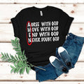 Agree With God Move With God End With God Never Doubt God Shirt Inspirational Christian Apparelfaith-based Graphic God...