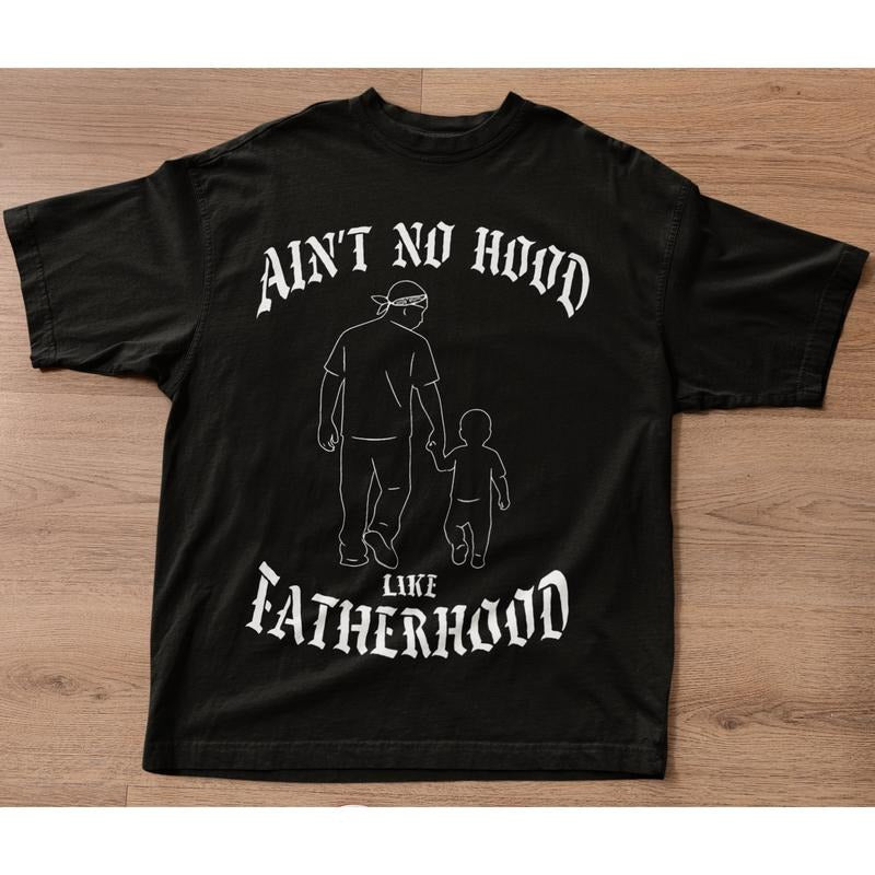 Ain't No Hood Like Fatherhood