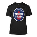 All Aboard The Trump Train T-Shirt Made in USA Hoodie, Sweatshirt | GrindPrints.com