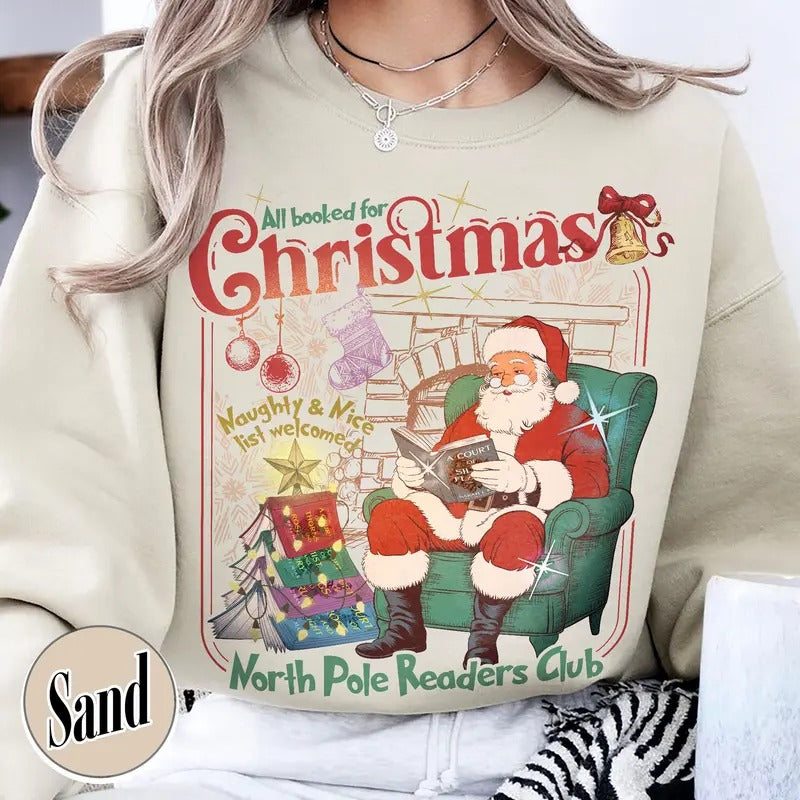 All Booked for Christmas Sweatshirt, Comfort Colors Christmas Book Shirt, North Pole Book Club Shirt, Book Christmas...