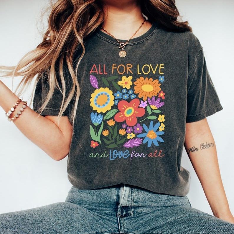 All For Love Love For All Shirt, LGBTQ Shirt, Pride Shirt, LGBTQ Pride Shirt, Pride Love Shirt, LGBTQ Pride Shirt, Gift...
