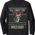 All I Want For Christmas is a Raccoon Ugly Sweater style Long Sleeve T-Shirt Hoodie, Sweatshirt | GrindPrints.com