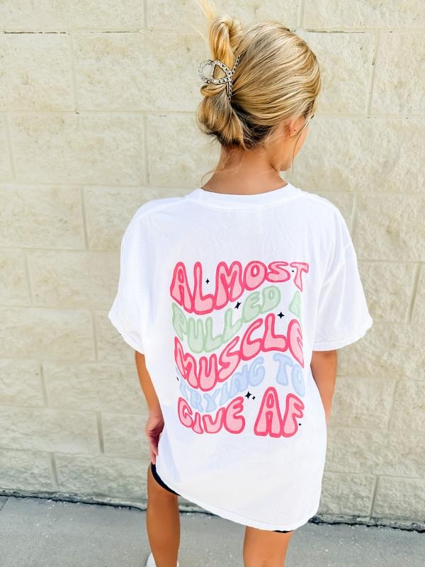 Almost Pulled A Muscle Graphic Tee Hoodie, Sweatshirt | GrindPrints.com