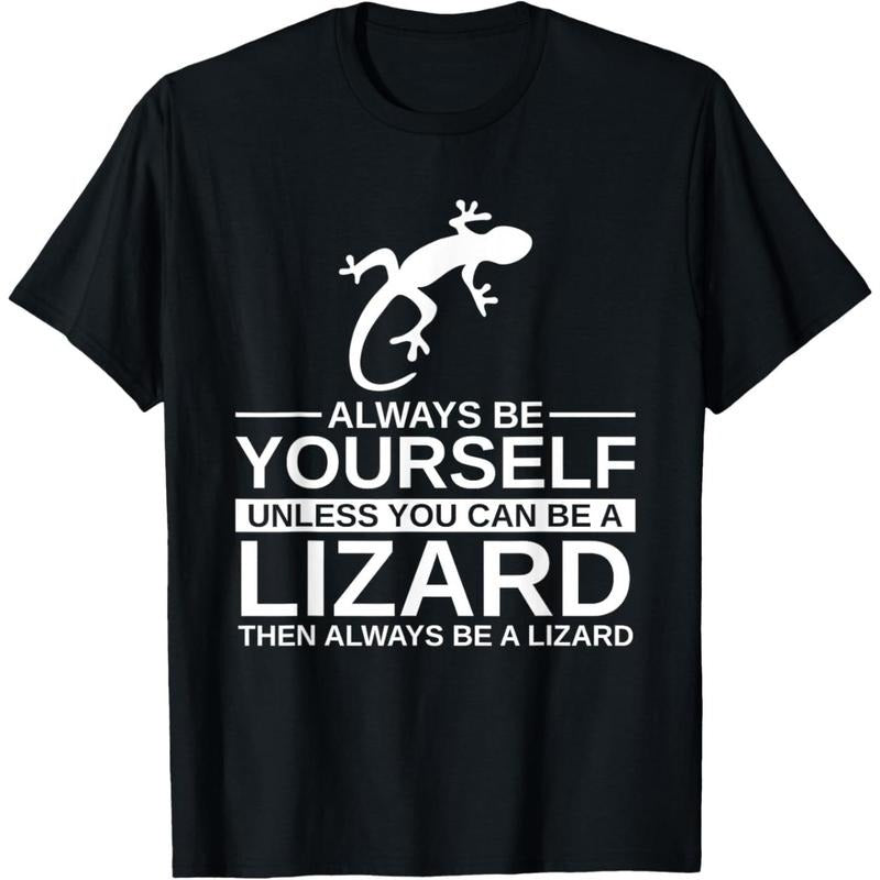 Always Be Yourself Lizard Gift For Men Women Monitor Gecko T-Shirt made in usa Hoodie, Sweatshirt | GrindPrints.com
