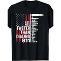 American Flag Gun Lover Graphic T-Shirt for Men - 220g Heavy-Duty, 10000 Links, Faster Than Dialing 911 Design, Patriotic...