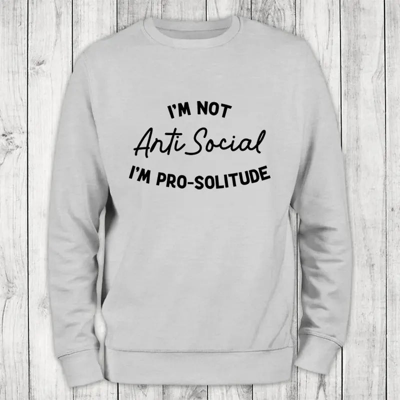 Anti-Social Sweatshirt Classic Womenswear T-Shirts, Hoodie | GrindPrints.com