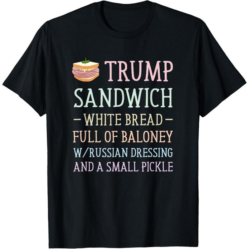 Anti Trump Sandwich Sign Funny T-Shirts, Hoodie, Sweatshirt