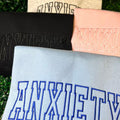 Anxiety embroidered sweater T-Shirts, Hoodie, Sweatshirt | GrindPrints.com