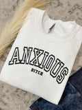 Anxious Graphic Sweatshirt T-Shirts, Hoodie | GrindPrints.com