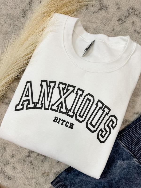 Anxious Graphic Sweatshirt T-Shirts, Hoodie | GrindPrints.com