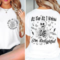 As Far As I know I'm Delightful Shirt 2024 Breathable Casual Outfit Comfort Comfortable Fabric Loose Hoodie, Sweatshirt