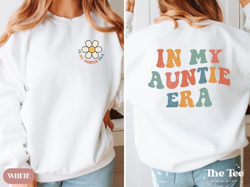 Auntie Sweatshirt, Custom Name Auntie Shirt, In My Auntie Era Sweatshirt, Auntie Shirts, Aunt Era Sweater, Auntie To Be...