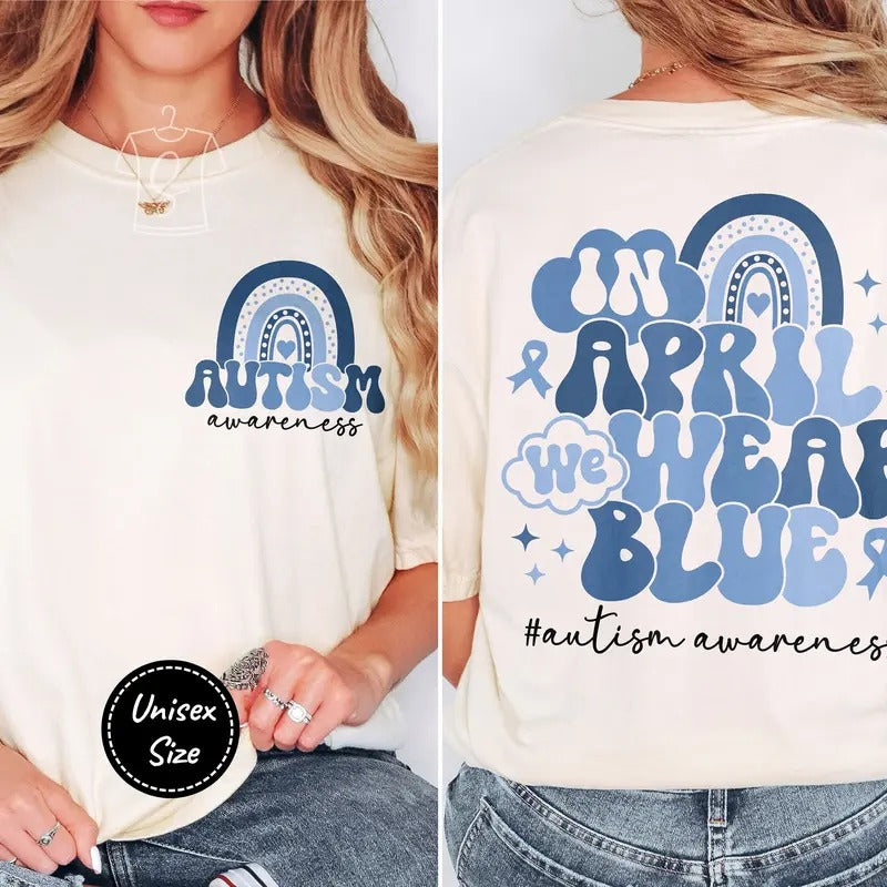 Autism Awareness Shirt April We Blue Occupational Therapy Education T-Shirts, Hoodie, Sweatshirt