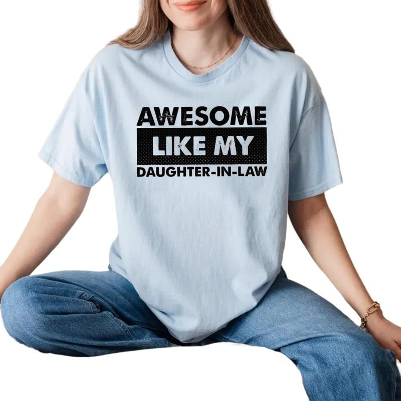 Awesome Daughter In Law Shirt, Gift For Mother In Law, Mothers Day Gift, Mom In Law Shirt, Unisex Short Sleeve Tee,...