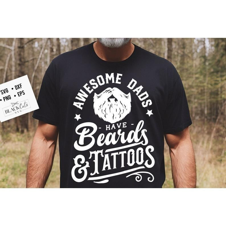 Awesome Dads Have Beards Tattoos Shirt Shirt Funny Dad Shirt Dad T-Shirts, Hoodie, Sweatshirt