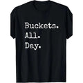BUCKETS ALL DAY Print, Men's Crew Neck Short Sleeve Summer Cotton T-shirt, Casual Comfy Top For Daily Wear Made in USA...