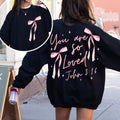 Front/Back Coquette Bow You Are So Loved Sweatshirt, Hoodie, T-Shirt, Christian Sublimation Design Bible Verse Shirt...