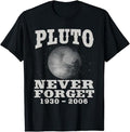 Back To School Shirts, Funny Astronomy Shirts, Pluto Never Forget T-Shirt Cotton Fashion Casual Classic Hoodie, Sweatshirt