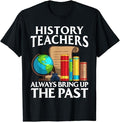 Back To School Shirts, Funny History Teacher Design For Men Women Social Studies T-Shirt Cotton Fashion Casual Classic...