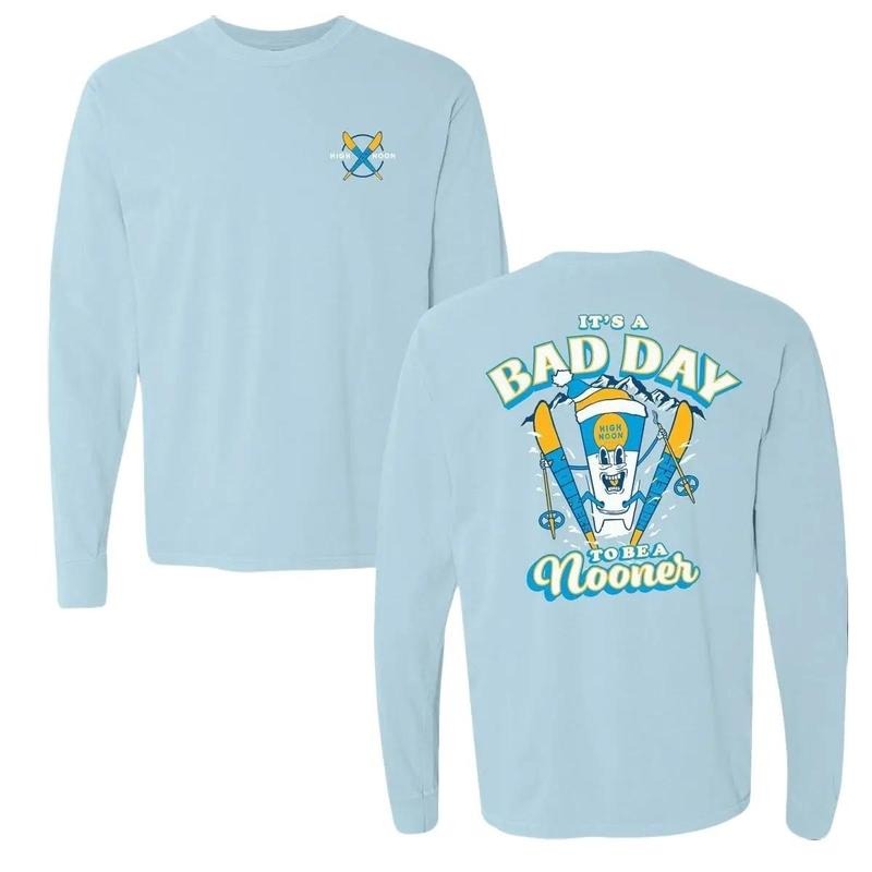 Bad Day To Be A Nooner Ski Club Long Sleeve Sweatshirt T-Shirts, Hoodie | GrindPrints.com