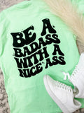 Badass Graphic Tee Hoodie, Sweatshirt | GrindPrints.com