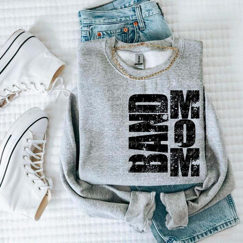 Band Mom DTF Transfers - THIS IS NOT A SHIRT Hoodie, Sweatshirt | GrindPrints.com