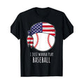 Baseball Shirts For Men I Just Wanna Play Baseball T-Shirt-100%cotton-220g made in usa Hoodie, Sweatshirt | GrindPrints.com