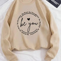 Be  You Women'S Casual Crew Neck Sweatshirt T-Shirts, Hoodie | GrindPrints.com