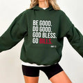 Be Good Do Good God Bless Go Bills Faith Hoodie Casual Street Style Fleece Fabric Pullover Hooded Sweatshirt for Women...