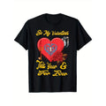 Be My Valentine Forever" - Cotton T-Shirt, 180gsm, Breathable & Soft, Perfect Gift for Men & Women, Casual Fit, Machine...