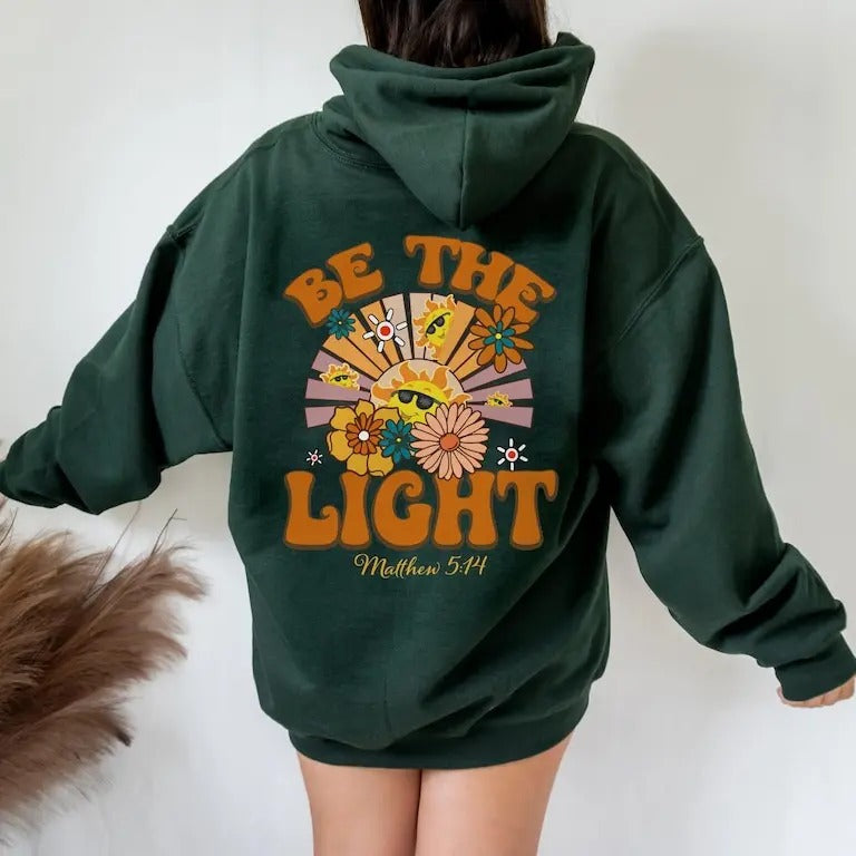 Be Light Green Casual Hood Floral & Bible Verse Matthew 5:14 Inspirational Print T-Shirts, Hoodie, Sweatshirt