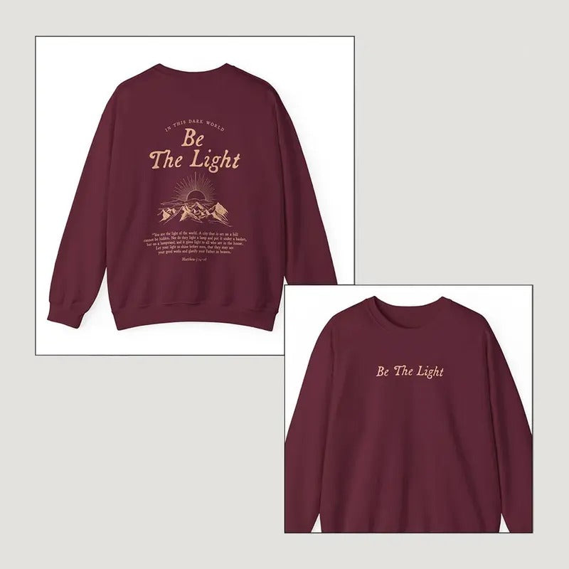 Be Light Bible Verse Faith Based Gospel Minimalist Christian Catholic Religious Worship T-Shirts, Hoodie, Sweatshirt
