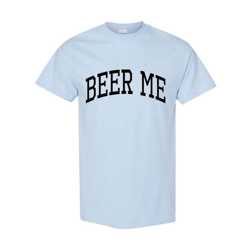 Beer Me Comfort Colors Shirt, Beer Me Shirt, Tailgate Shirt Day Drinking Shirt, Full Color, Full Size Hoodie, Sweatshirt