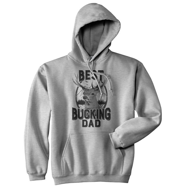 Best Bucking Dad Hoodie Funny Hunting Father's Day Graphic Novelty Sweatshirt Funny Hoodies Dad Joke Hoodie Funny Hunting...