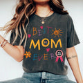 Best Mom Ever Shirt, Funny Mom Tee, Cute Mama Tee, Graphic Vintage Shirt , Mothers Day, Mother's Day, Trendy Mom, Cool...