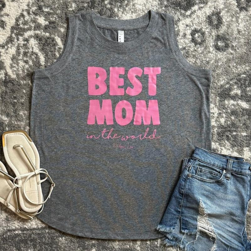 Best Mom In The World Color Premium Relaxed Fit Tank T-Shirts, Hoodie, Sweatshirt | GrindPrints.com