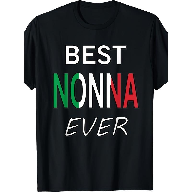 Best Nonna Ever T-Shirt Italian Pride Grandmother Gift T-Shirt Made in USA Hoodie, Sweatshirt | GrindPrints.com