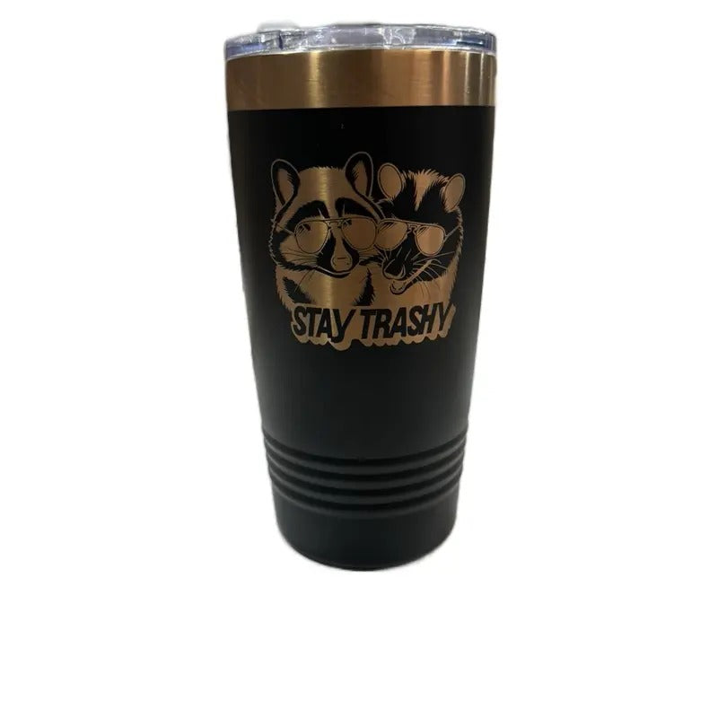 Stay Trashy 20oz Tumbler / Beverage Holder T-Shirts, Hoodie, Sweatshirt | GrindPrints.com