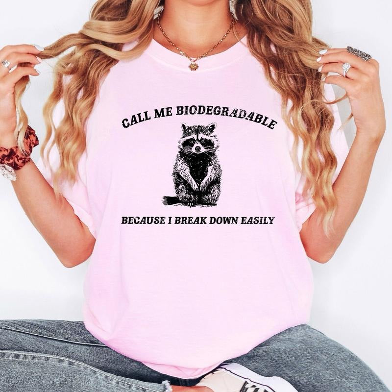 Biodegradable, Mental Health, Meme, Aesthetic, Funny, Comfort Colors Tshirt, Women's Crew Neck, Crewneck Hoodie, Sweatshirt