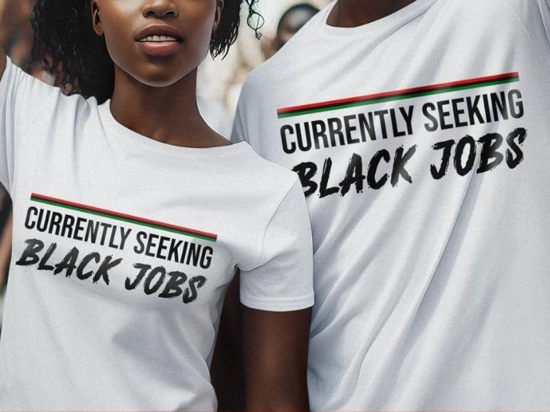 Black Jobs Shirt Currently Seeking Black Job Shirt Full Sizes Full Colors Cotton Round Neck Menswear Womenswear Comfort Top T-Shirts, Hoodie, Sweatshirt