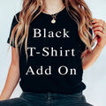 Black Shirt or Sweatshirt Add On Tee Top Hoodie | GrindPrints.com